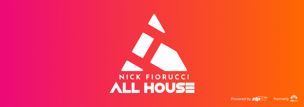 Nick Fiorucci | ALL HOUSE
